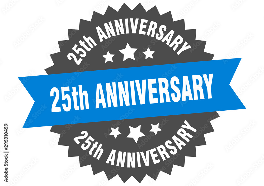 25th anniversary sign. 25th anniversary blue-black circular band label 25th anniversary sign. 25th anniversary blue-black circular band label