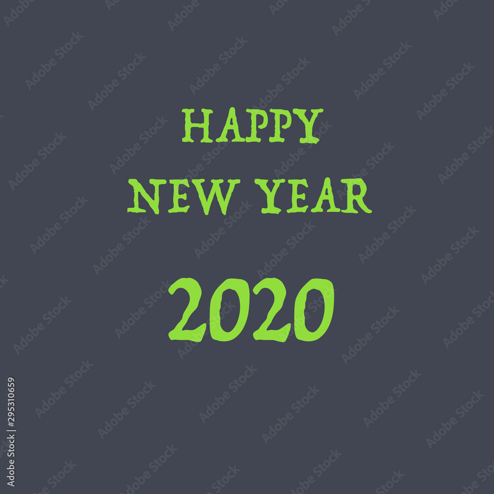 Fototapeta premium Happy New Year 2020 Text Design Patter, Vector illustration.