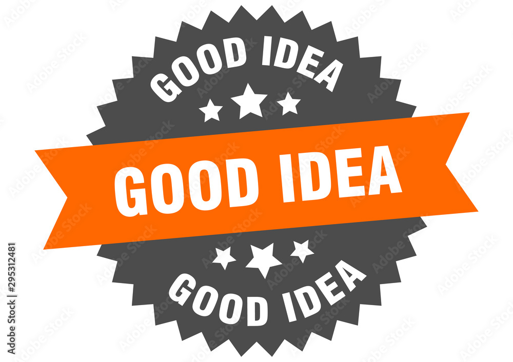 Fototapeta premium good idea sign. good idea orange-black circular band label