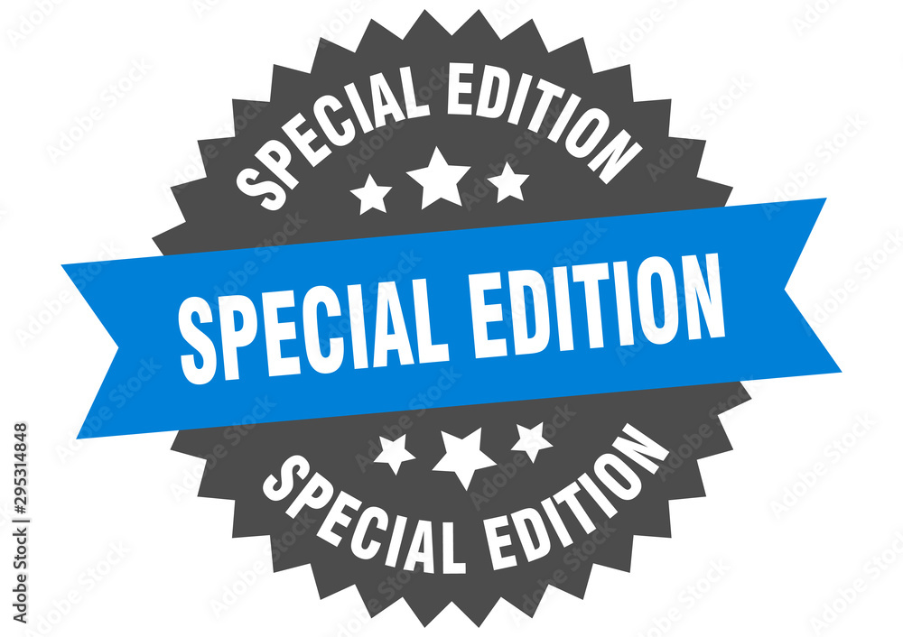 special edition sign. special edition blue-black circular band label special edition sign. special edition blue-black circular band label
