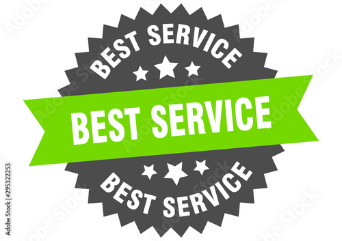 best service sign. best service green-black circular band label