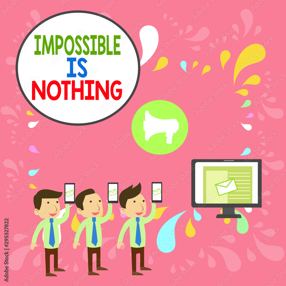 Word writing text Impossible Is Nothing. Business photo showcasing Anything is Possible Believe the Realm of Possibility SMS Email Marketing Media Audience Attraction Personal Computer Loudspeaker Word writing text Impossible Is Nothing. Business photo showcasing Anything is Possible Believe the Realm of Possibility SMS Email Marketing Media Audience Attraction Personal Computer Loudspeaker