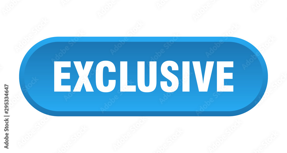 exclusive button. exclusive rounded blue sign. exclusive exclusive button. exclusive rounded blue sign. exclusive