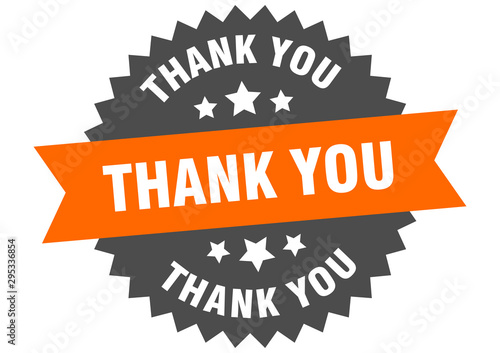 thank you sign. thank you orange-black circular band label