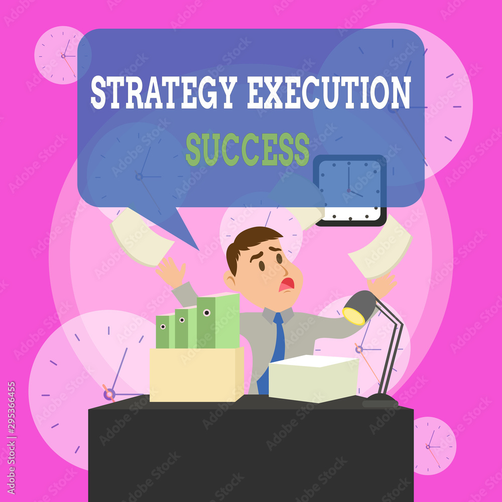 Writing note showing Strategy Execution Success. Business concept for putting plan or list and start doing it well Male Manager Cluttered Workspace Overflow Time Shortage Writing note showing Strategy Execution Success. Business concept for putting plan or list and start doing it well Male Manager Cluttered Workspace Overflow Time Shortage