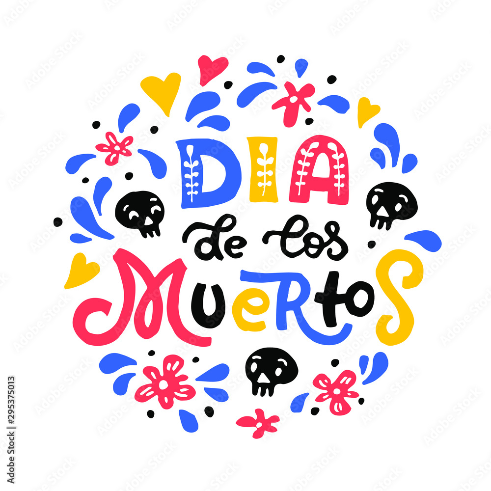 Dia de los Muertos - Day of the Dead - traditional mexican holiday. Vector illustration for invitation, banner, poster, t-shirt print, greeting card. EPS 10. Dia de los Muertos - Day of the Dead - traditional mexican holiday. Vector illustration for invitation, banner, poster, t-shirt print, greeting card. EPS 10.