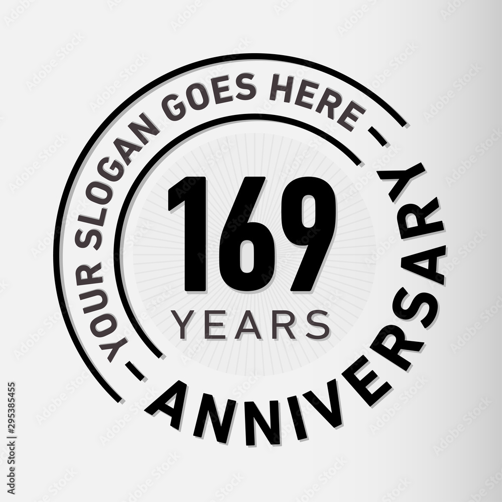 169 years anniversary logo template. One hundred and sixty-nine years celebrating logotype. Vector and illustration.