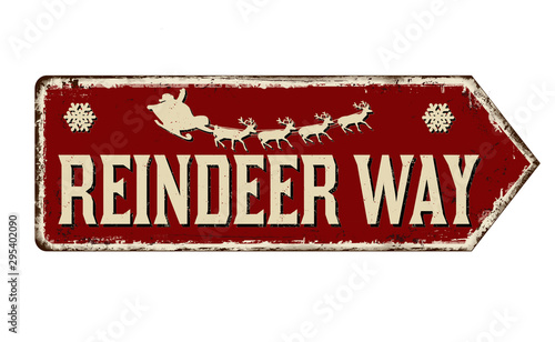 Reindeer way vintage rusty metal sign