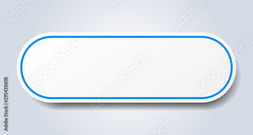 blank sign. blank rounded blue sticker. blank