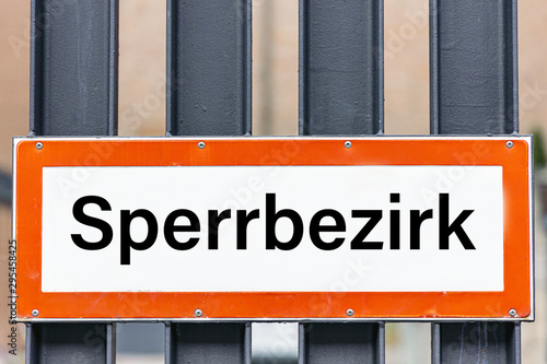 Sperr Bezirk Hinweis Schild Zeichen