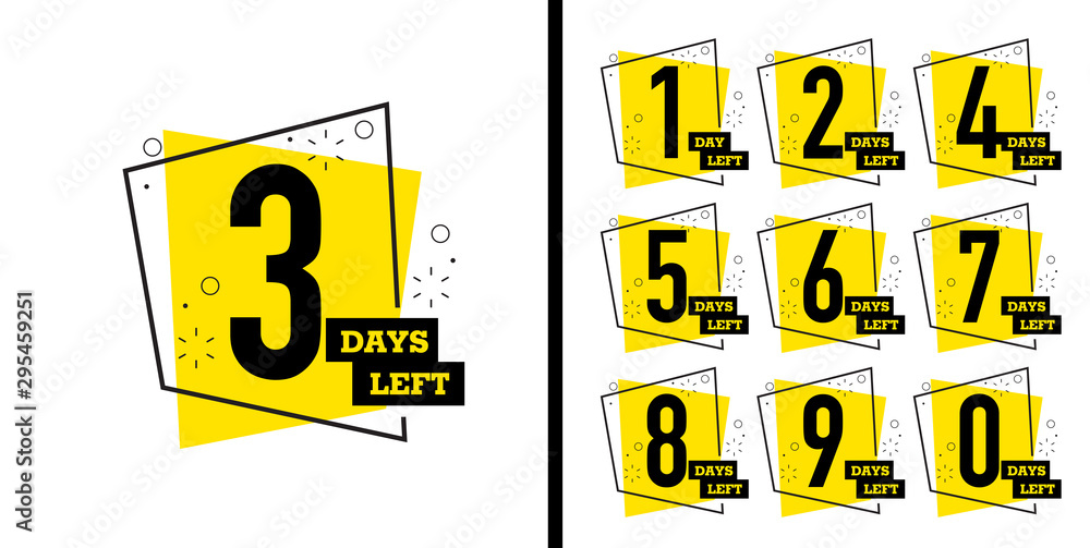 Number days left countdown vector illustration template
