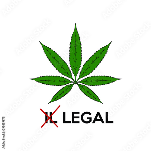 Word Legalize Marijuana With Illustration Concept  S