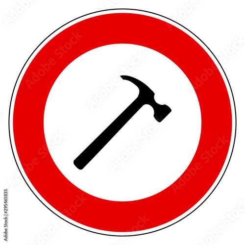 Hammer und Verbotsschild