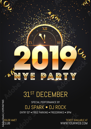 Creative 2019 NYE (New Year Eve) Party template or flyer design with time and venue details for New Year celebration concept. photo