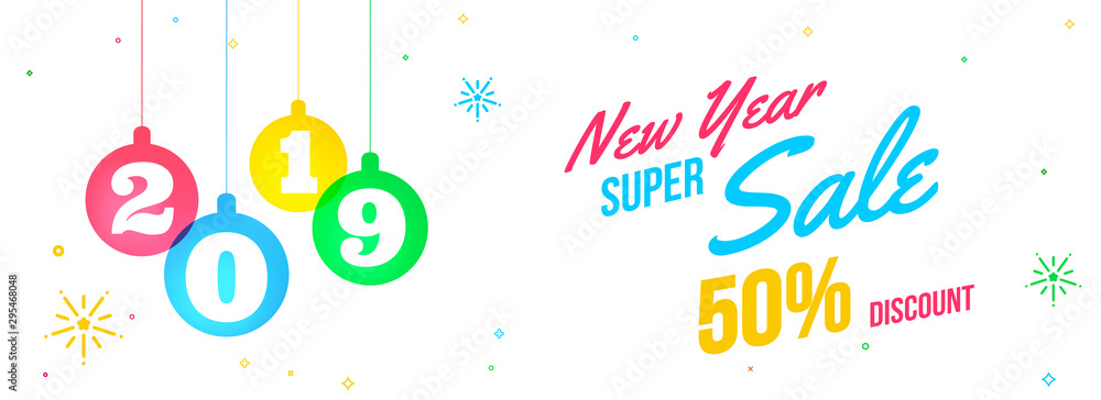 Colorful baubles with text 2019 hang on white abstract background with 50% discount offer for New Year Super Sale. Website header or banner design.