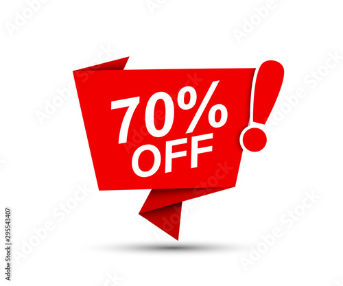 Sale of special offers. Discount with price 70. Bubble speech ad with a red label for an advertising campaign - stock vector