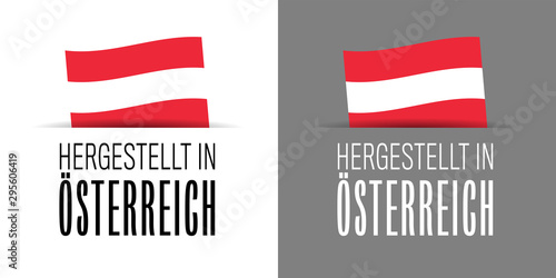 Hergestellt in Österreich, Made in Austria in German language isolated on white background