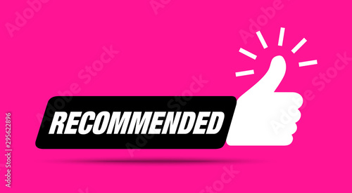 Recommend icon. Thumb up emblem. Pink purple color. Recommendation best seller sign. Good advice. Recommended sale label. Bestseller sticker. Vector illustration.