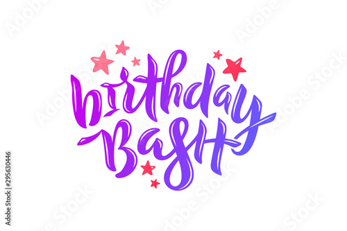 Vector illustration of Birthday Bash text for greeting card. Lettering for birthday party, event decor, banner.