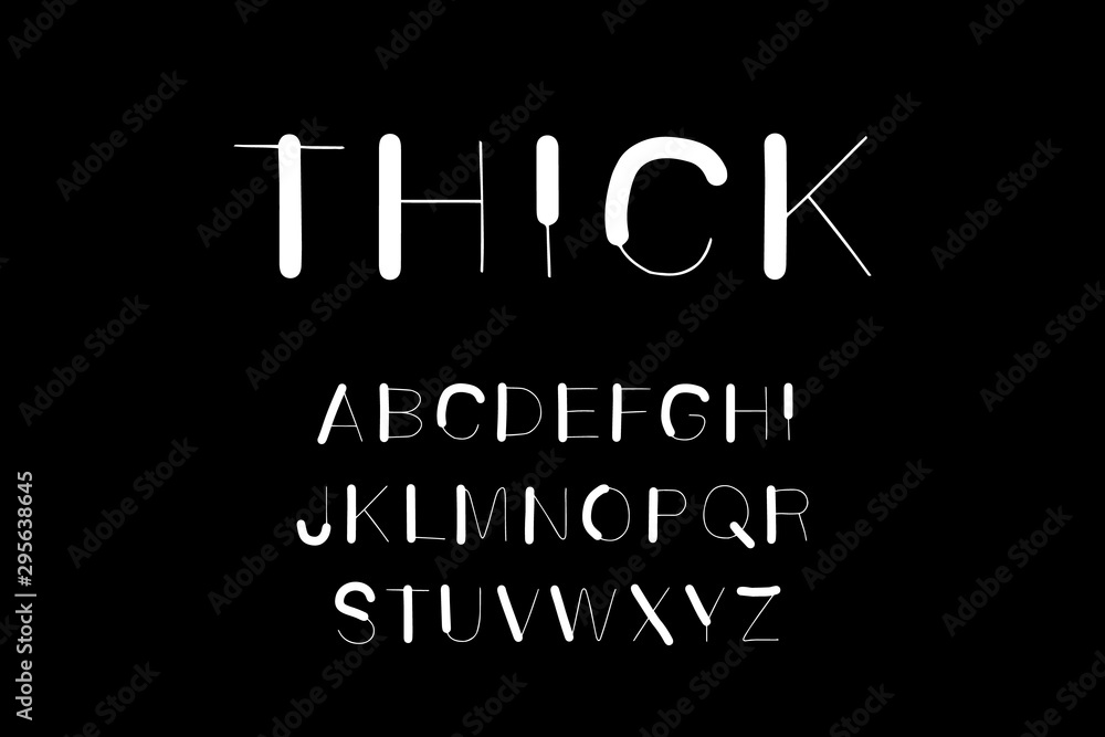 Thick hand drawn vector type lettering black white line form different