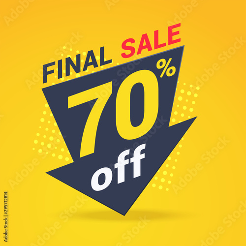 flat vector image on a yellow background, a big black down arrow with the inscription, final sale with a discount of 70 percent, design for banner