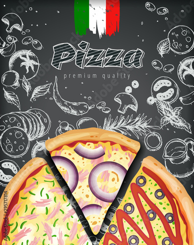 Italian pizza ads or menu with illustration rich toppings dough on engraved style chalk doodle background.