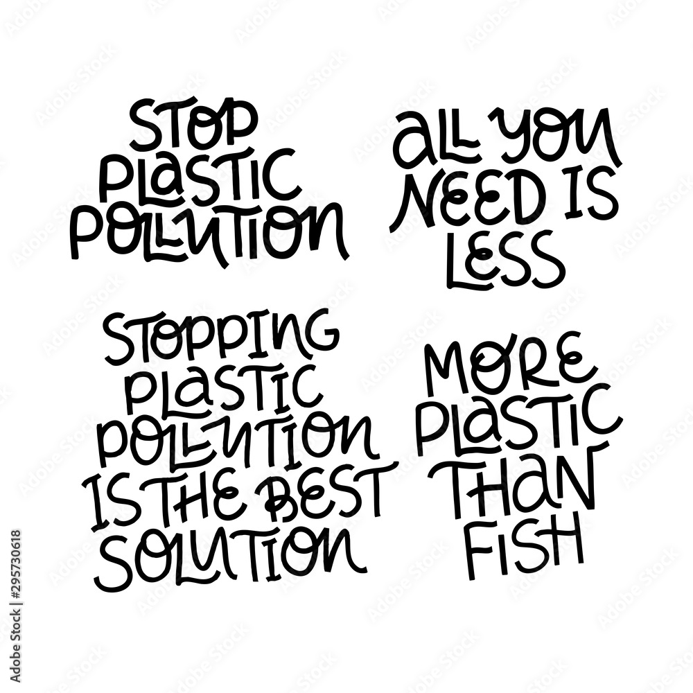 No plastic pollution hand drawn vector letterings set No plastic pollution hand drawn vector letterings set