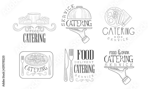 Catering Hand Drawn Retro Labels Set, Food and Drink Delivery Service Monochrome Badges Vector Illustration