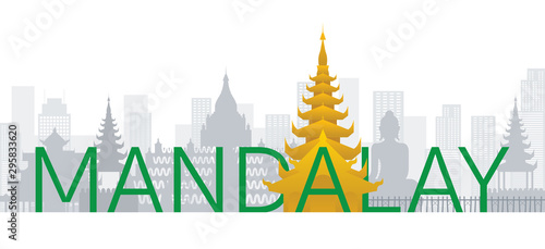 Fotografie Mandalay, Myanmar Skyline Landmarks with Text or Word