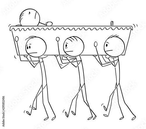 Vector cartoon stick figure drawing conceptual illustration of group of men carrying coffin with dead person during burial or funeral ceremony.