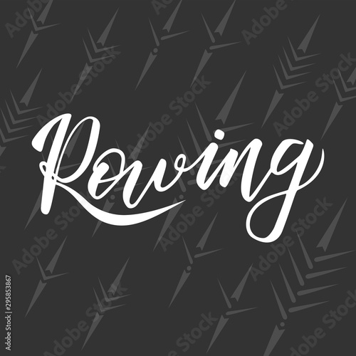 hand lettering rowing with boat icons at the back
