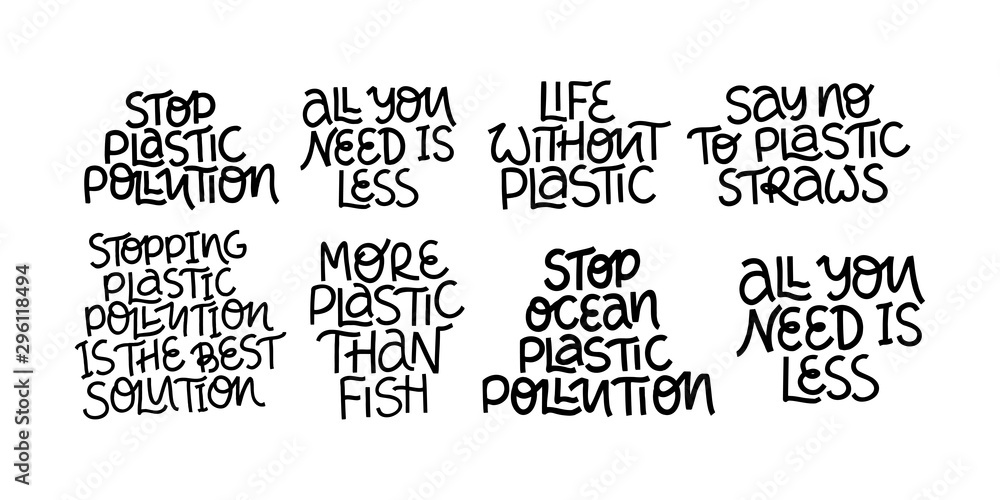 Fototapeta premium Stop plastic pollution handwritten black vector lettering set