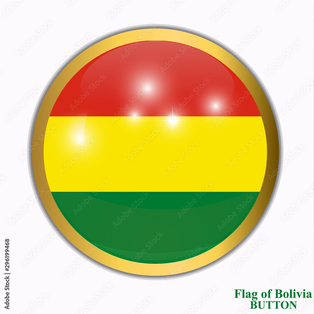 Obraz premium Bright button with flag of Bolivia . Happy Bolivia day background. Bright button with white background.