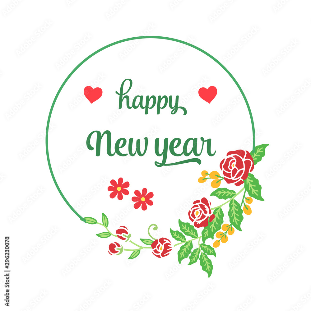 Various greeting card happy new year, with green leaves frame background and red flower. Vector Various greeting card happy new year, with green leaves frame background and red flower. Vector