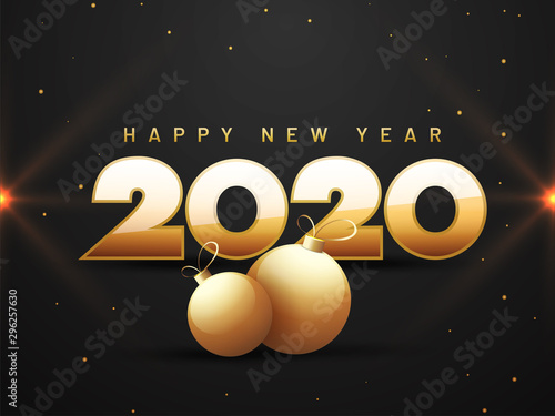 Golden text 2020 Happy New Year and baubles on black background can be used as greeting card design.