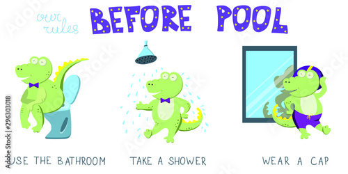 Concept with character. Simple rules for children before swimming pool: use the bathroom, take a shower, wear a cap. Correct behavior is illustrated by cute green crocodile 