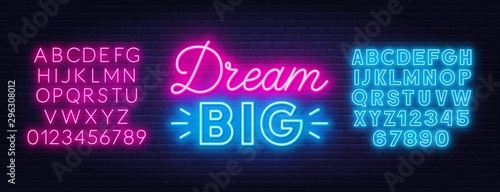 Neon lettering dream big. Neon alphabet on a dark background. Template for design.