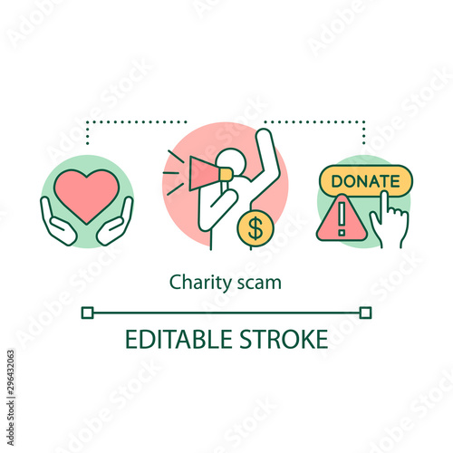 Charity scam concept icon. Fake non profit organization idea thin line illustration. Suspicious aid institution. Non existent companies. Vector isolated outline drawing. Editable stroke