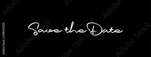 Save the date, calligraphy text. Vector.