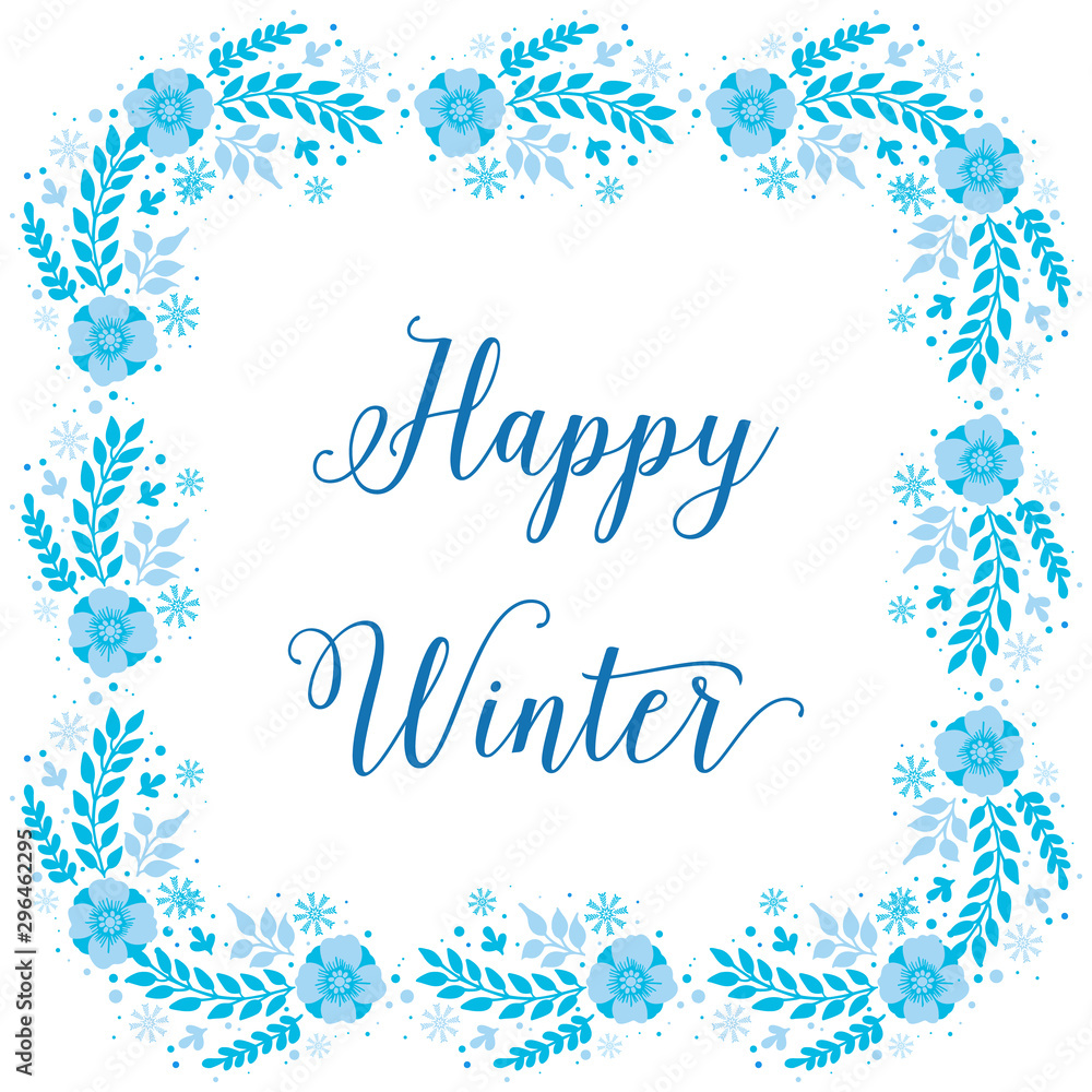 Fototapeta premium Cute blue leaf flower frame, for design greeting card happy winter. Vector