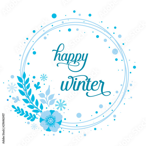 Handwritten of happy winter, with drawing element of blue wreath frame. Vector