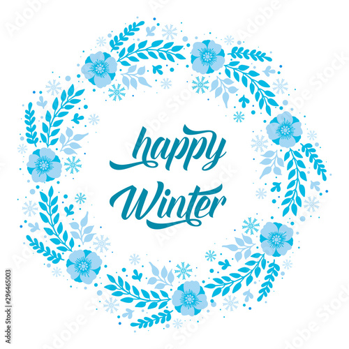 Design for banner or poster happy winter, with blue leaf flower frame background. Vector