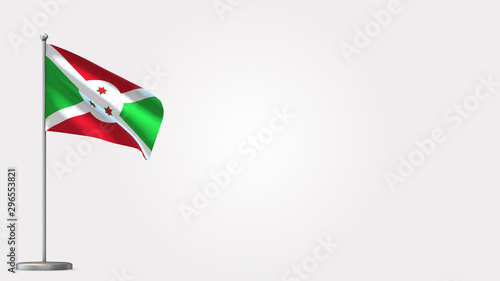 Burundi 3D waving flag illustration on Flagpole. Perfect for background with space on the right side.