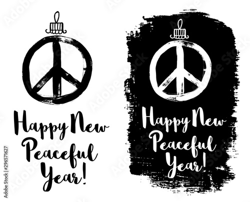 Happy New Year Peace sign Christmas decoration. Grunge graffiti doodlie sketch symbol, brush stroke ink watercolor monochrome print posters. Hand drawn vector illustration.
