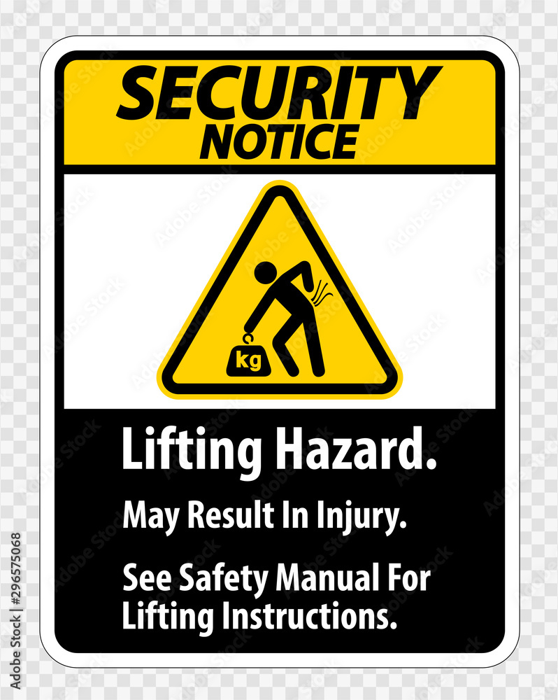 Lifting Hazard,May Result In Injury, See Safety Manual For Lifting Instructions Symbol Sign Isolate on transparent Background,Vector Illustration