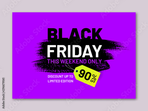 Black Friday sale flyer. Discount up to 90 percent tag in shape of paintbrush stroke. Limited edition. Promotion and marketing campaign. Seasonal sale announcement template with shop now button
