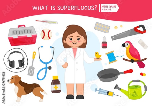 Educational game for children. Cartoon veterinarian. Circle the objects that is unnecessary. 
