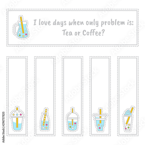 Set of vector tea labels, bookmarks or stickers with cute little plastic cups of tea, boba-tea with bubbles, coffee ans other drinks. Perfect for cafe, restaurant, tea-houses merchandise, tea packages