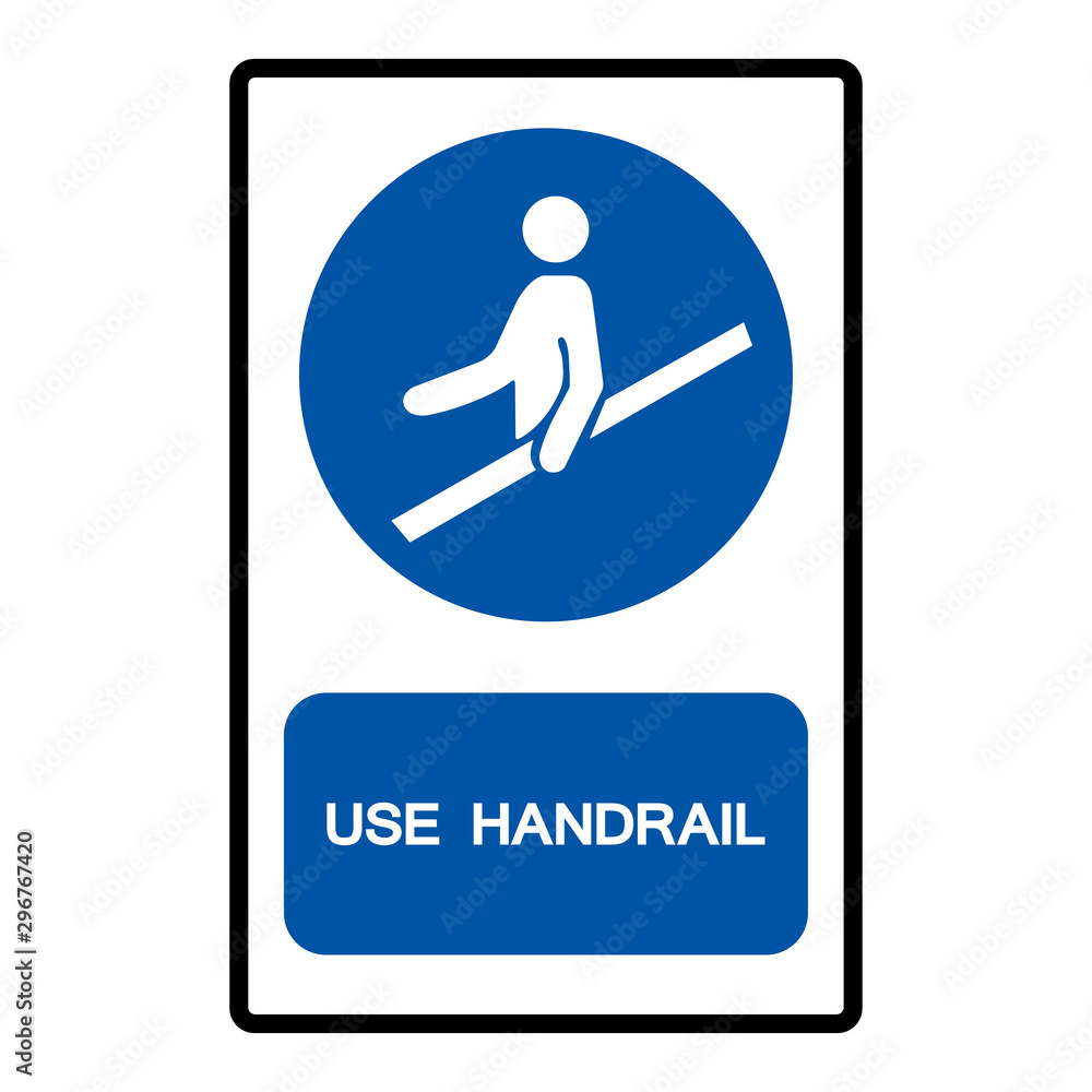 Label Handrail Use Handrail Symbol Sign,Vector Illustration, Isolated On White ...