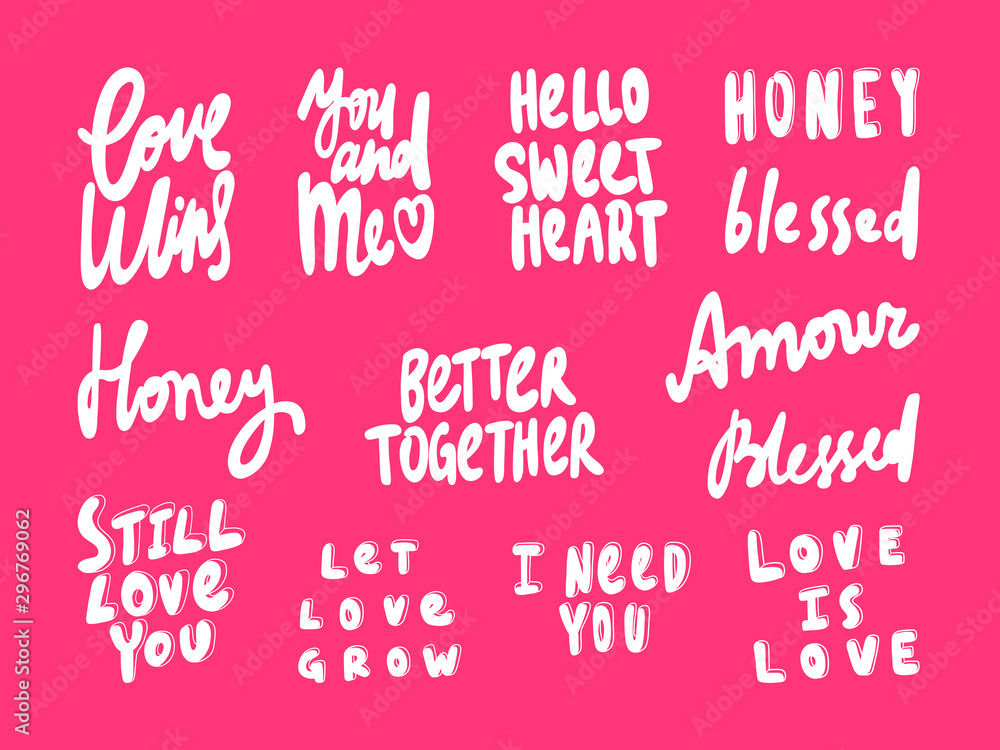 Love wins, hello sweet heart, I need you. Sticker collection for social media content. Vector hand drawn illustration design. 